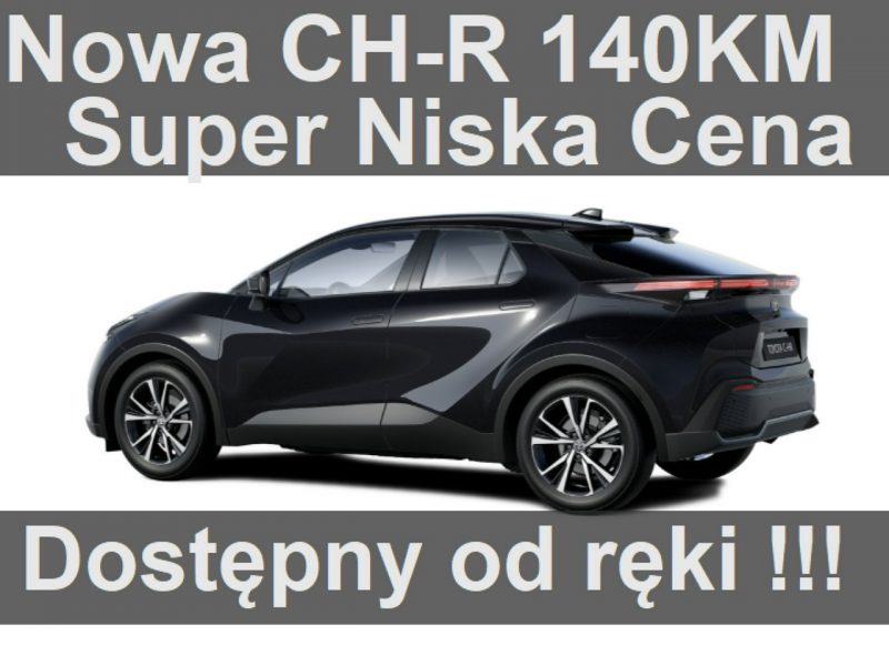 Toyota C-HR Nowa 140KM Hybryda Dostępna od ręki ! Wersja Style Niska Cena! 1509zł